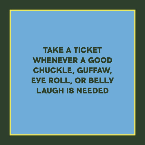 Take-a-Ticket: Dad Jokes