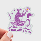 I Dilly and I Dally Sticker