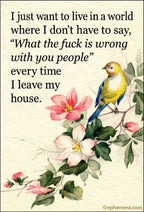 MAGNET: I just want to live in a world where...