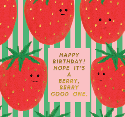BERRY GOOD Birthday Card
