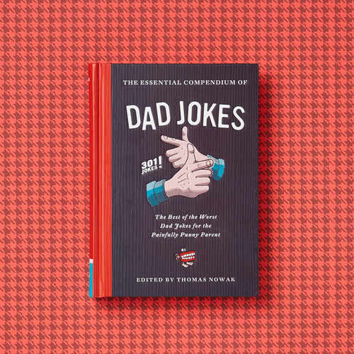 The Essential Compendium of Dad Jokes Book