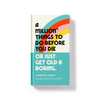 "A Million Things to Do Before You Die" Prompted Journal