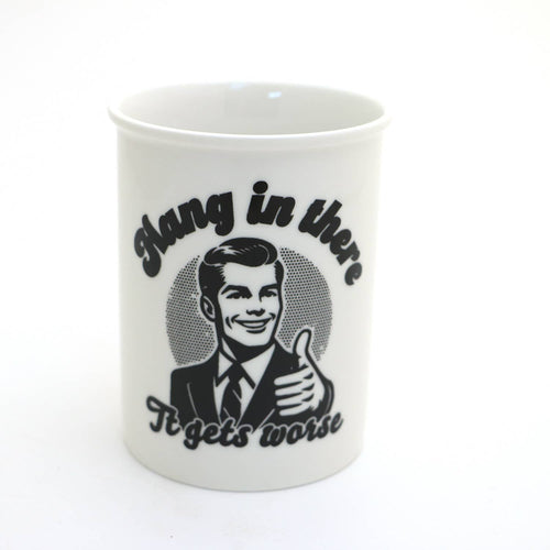 Hang in There Cup