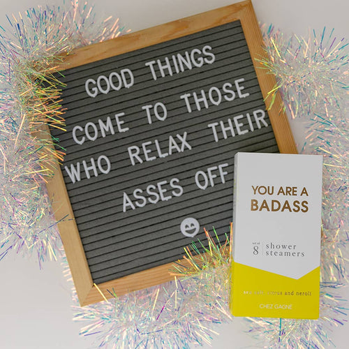 “You Are A Badass” Shower Steamers - Sea Salt, Citrus & Neroli