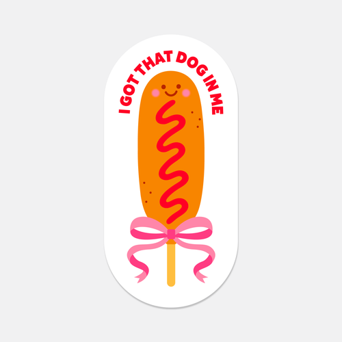 I Got That Dog In Me Corn Dog Sticker