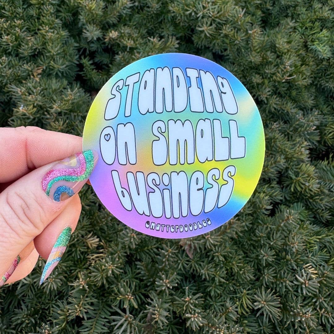 Standing on Small Business Waterproof Rainbow Values Sticker: Single