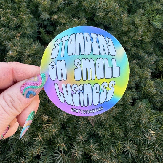 Standing on Small Business Waterproof Rainbow Values Sticker: Single