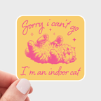 I'm an Indoor Cat Sticker