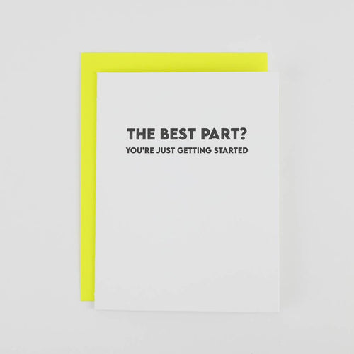 “The Best Part? You’re Just Getting Started” Graduation Card