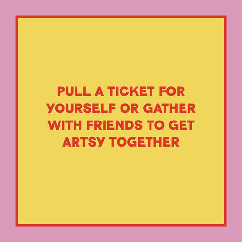 Take-a-Ticket: Creativity