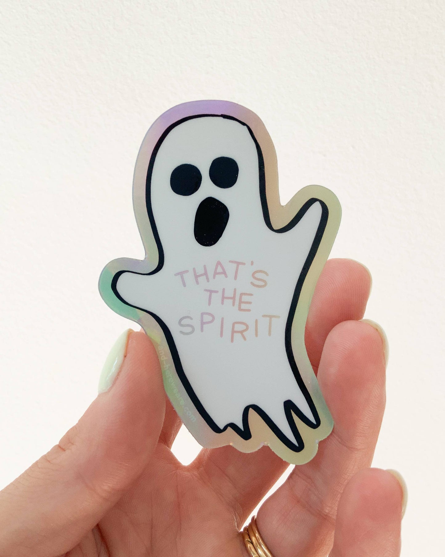 That's the Spirit Ghost Holographic Sticker