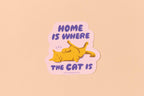Home is Where the Cat Is Sticker