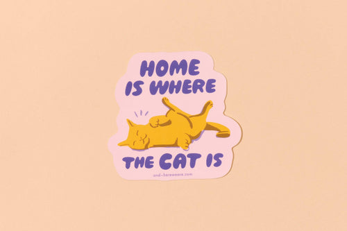 Home is Where the Cat Is Sticker