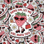 Hang On, Let Me Girl Math This Sticker