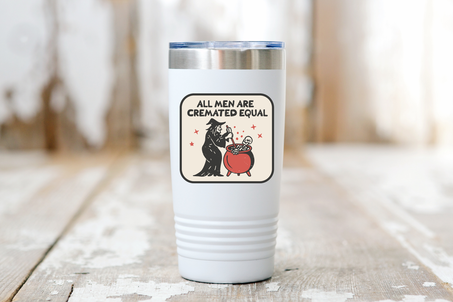 All Men are Cremated Equal Sticker