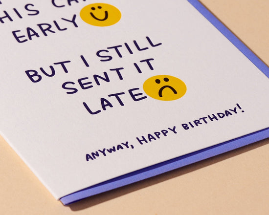 Late Early Birthday Letterpress Card