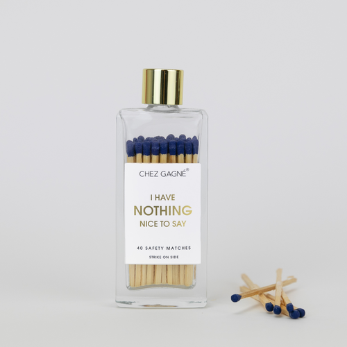 I Have Nothing Nice to Say - Glass Bottle Safety Matches