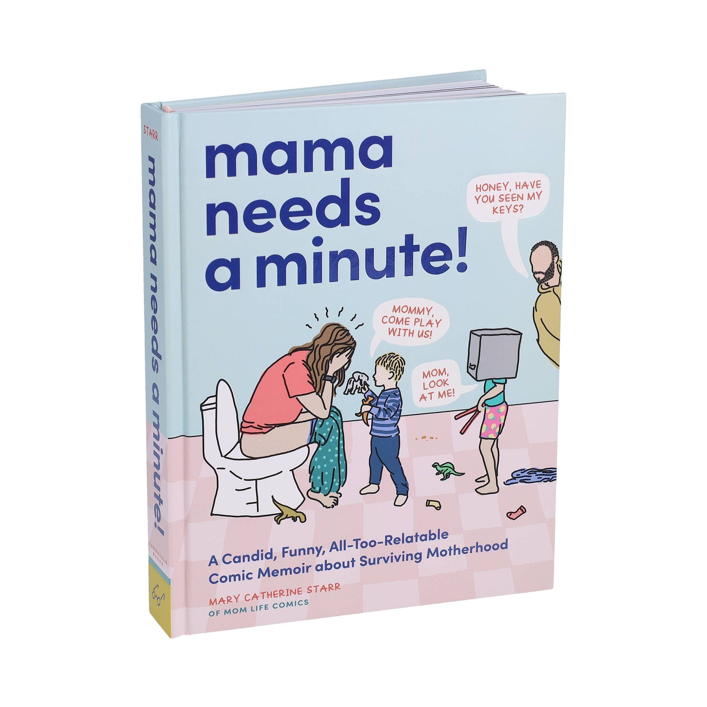 Mama Needs a Minute!