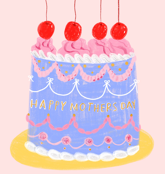 CAKE FOR MOM - Mother's Day Card