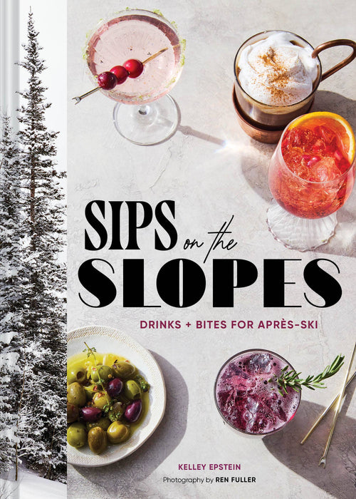 Sips on the Slopes Hardcover Book