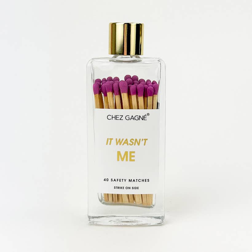 Glass Bottle Matchsticks - It Wasn't Me