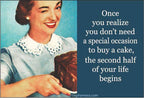 MAGNET: Once you realize you don't need a special occasion...