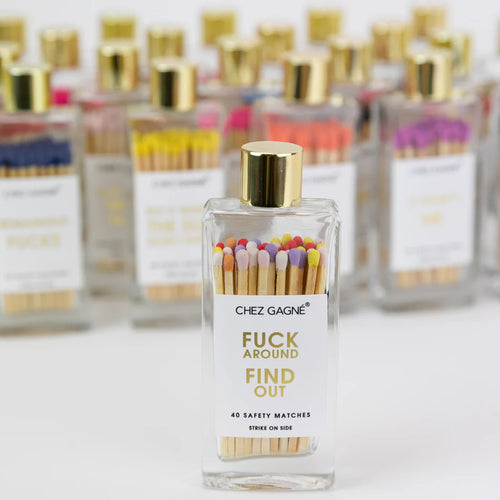 F*ck Around Find Out - Glass Bottle Matchsticks