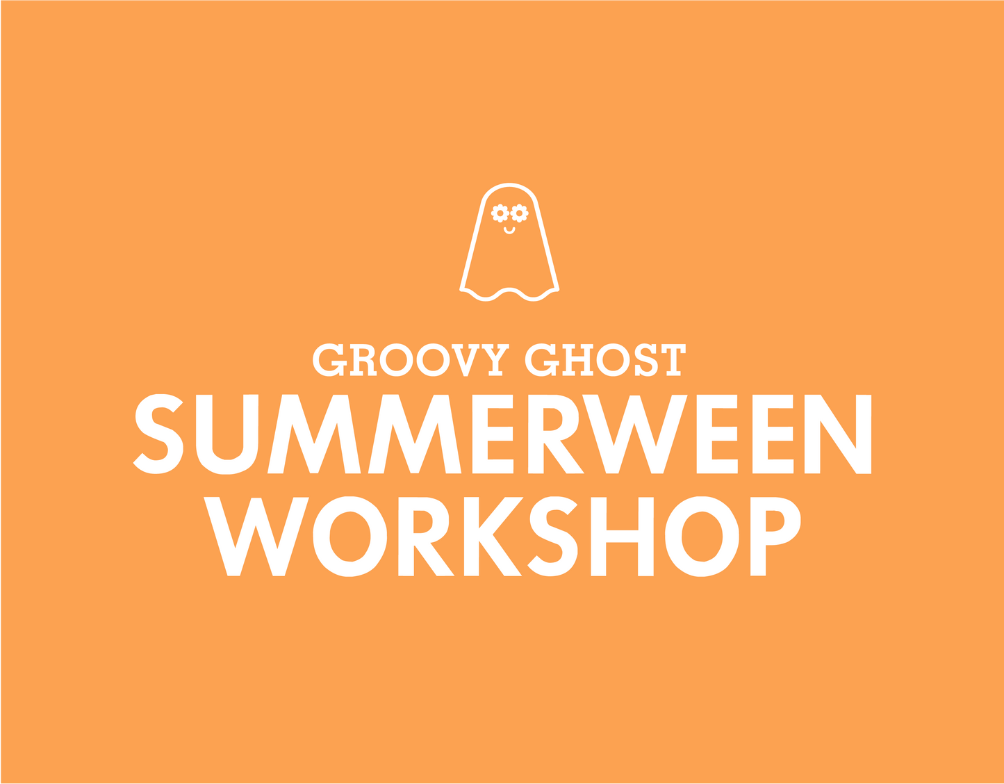 Groovy Ghost Summerween Workshop