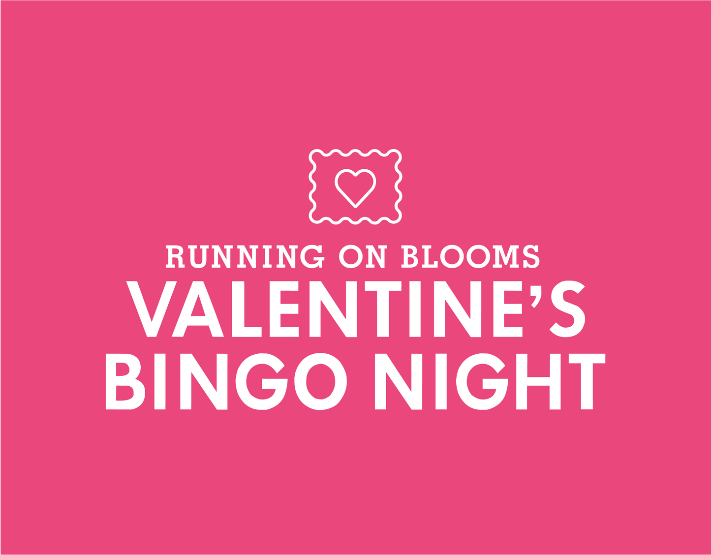 Valentines Bingo Night