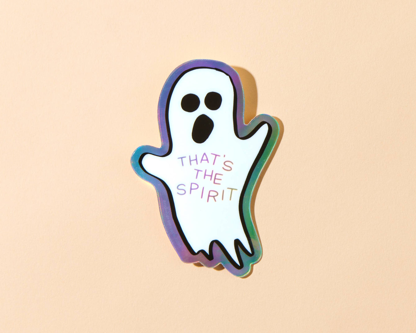 That's the Spirit Ghost Holographic Sticker