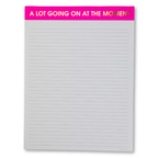 A Lot Going On At The Moment - Large Memo Lined Notepad