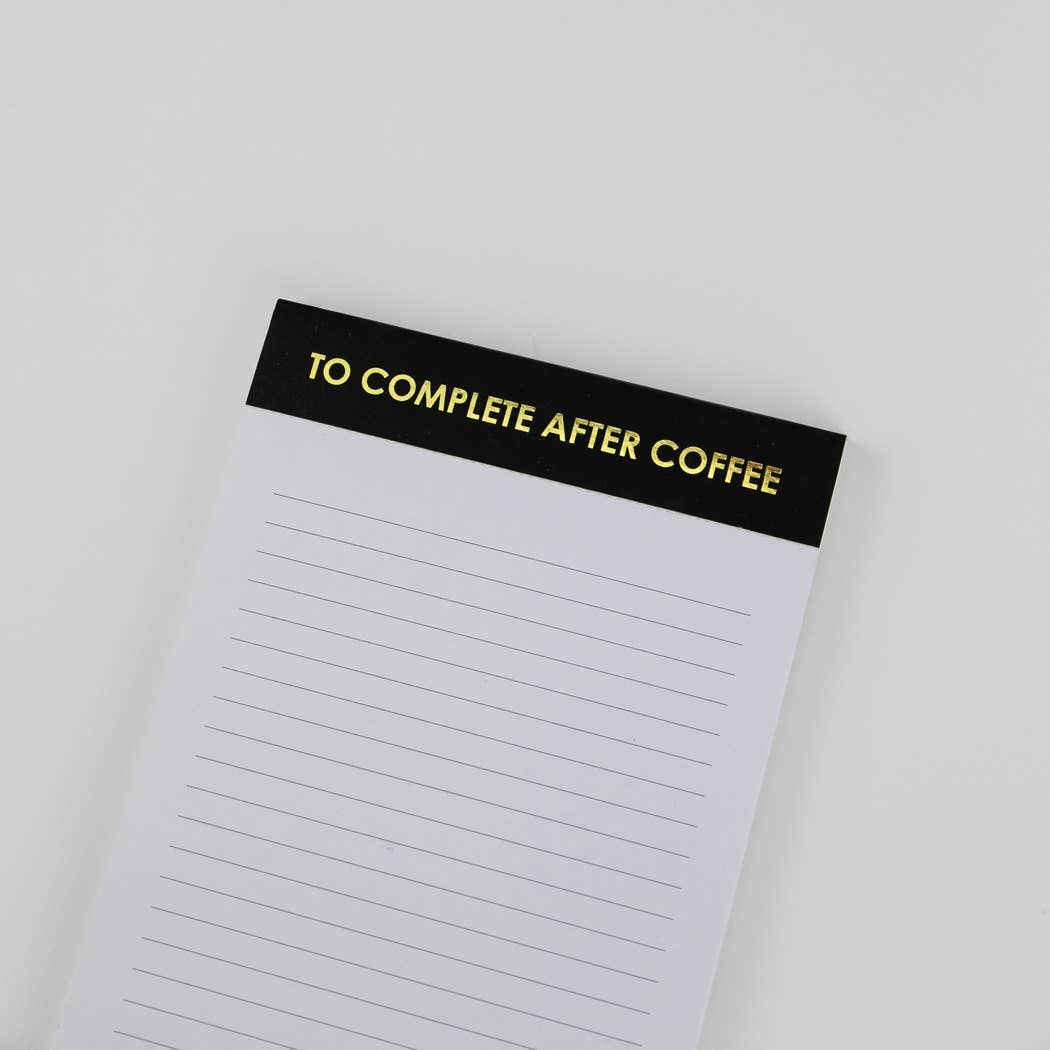 To Complete After Coffee - Lined Notepad - Perforated Sheets - Black