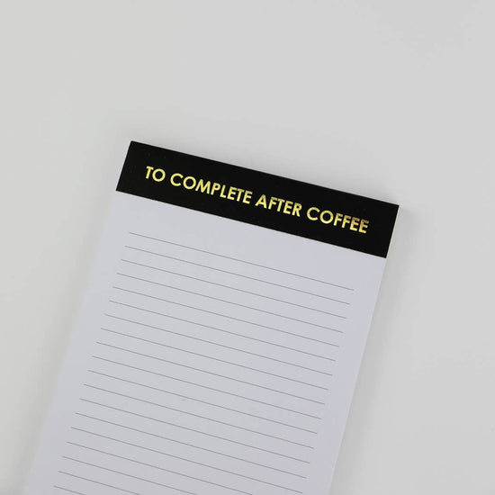 To Complete After Coffee - Lined Notepad - Perforated Sheets - Black