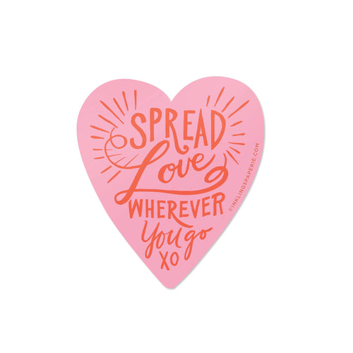 Spread Love Wherever You Go Sticker