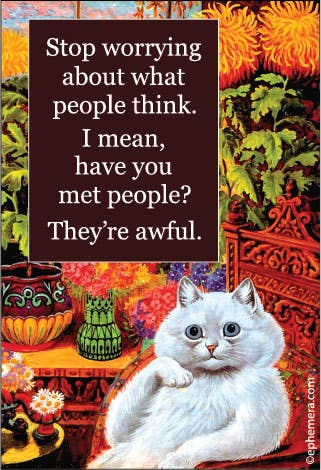 MAGNET: Stop worrying about what people think...