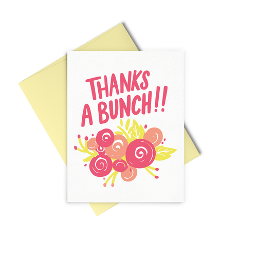 Thanks A Bunch!! Greeting Card