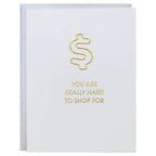 Really Hard to Shop For - Money Paper Clip Card