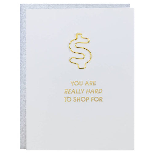 Really Hard to Shop For - Money Paper Clip Card