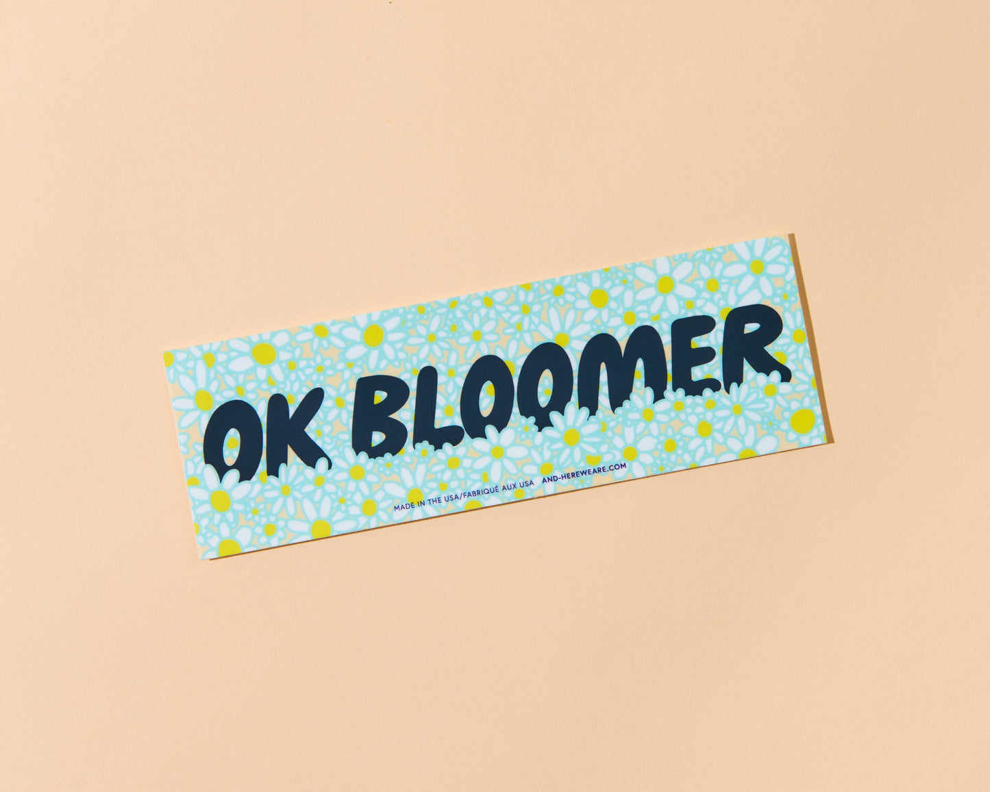 OK, Bloomer - Removable Vinyl Bumper Sticker