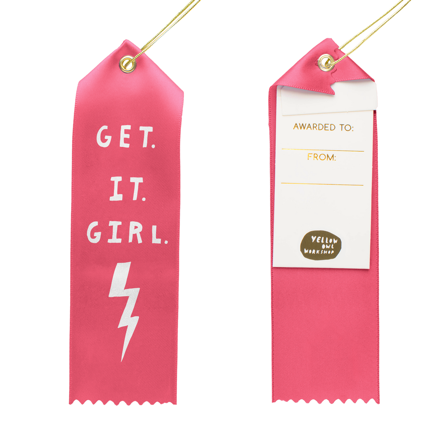 Get. It. Girl Award Ribbon