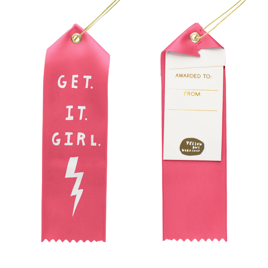 Get. It. Girl Award Ribbon