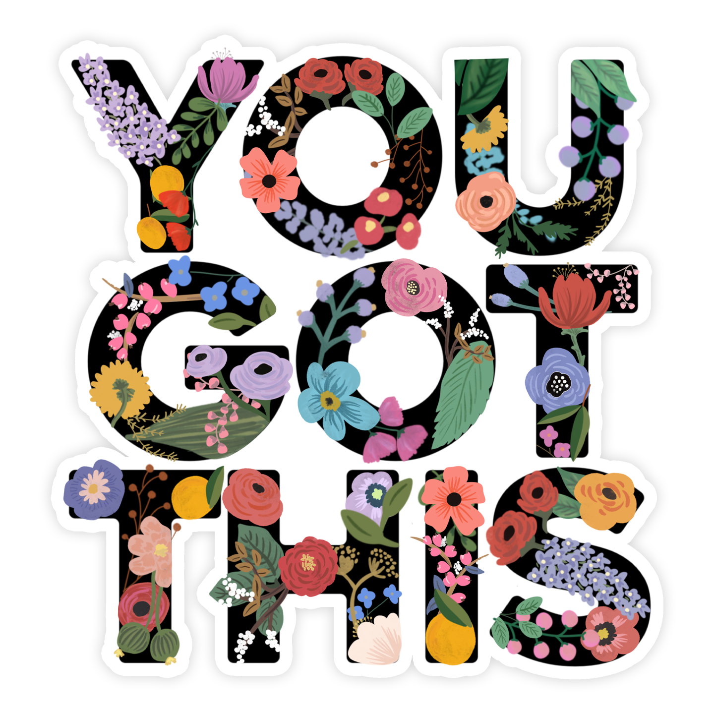 Load image into Gallery viewer, You Got This Motivational Floral Sticker
