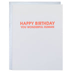 Wonderful Human Letterpress Birthday Card
