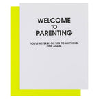 Welcome To Parenting Letterpress Card