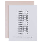 Cannot Thank You Enough Letterpress Card